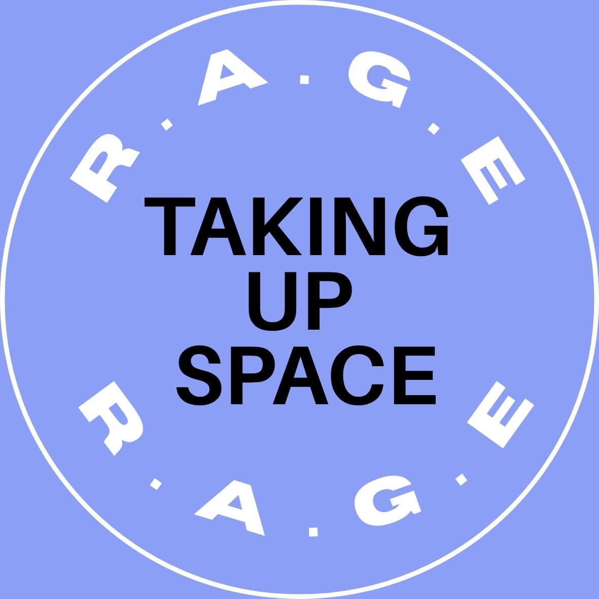 Taking up space sticker